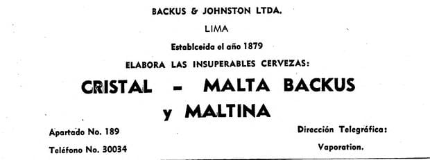 Publicidad de la empresa Backus & Johnston y sus ofertas cerveceras, a comienzos de la década de 1940. (Foto: GEC) 