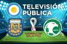 TV Pública En Vivo - cómo verlo Argentina vs. Arabia Saudita por TV y Online