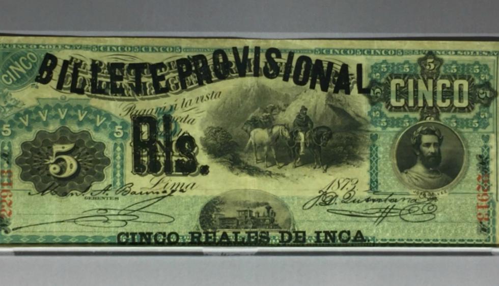 Cinco reales de inca: Este billete es de 1873 y se usó de manera provicional.