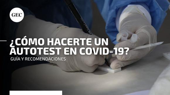 COVID-19 self-test: Este el procedimiento para realizar la prueba nasal de tección del coronavirus